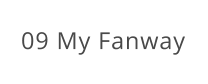 09 My Fanway