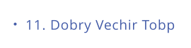 11. Dobry Vechir Tobp