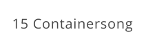 15 Containersong