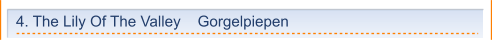 4. The Lily Of The Valley    Gorgelpiepen